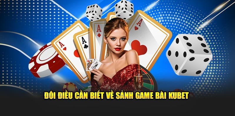 Kubet Casino - Link Truy Cập Kubet 88 Chính Thức 2026 61 Tận hưởng thế giới game bài Kubet
