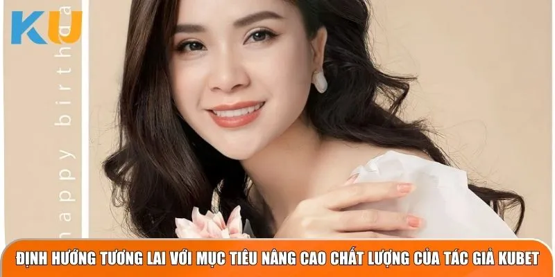 Định hướng tương lai với mục tiêu nâng cao chất lượng của tác giả dyslexiecollectief.nl