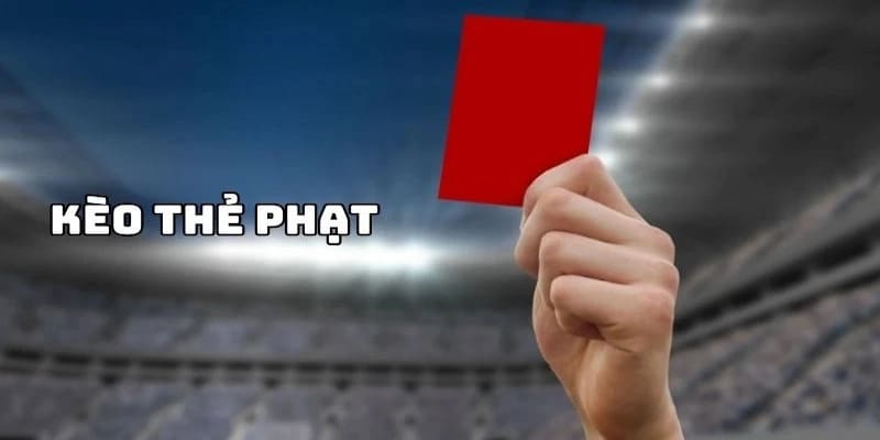 Kèo Thẻ Phạt Và Cách Tính Soi Kèo Hiệu Quả Nhất 2026 2 Mọi nhà cái đều cung cấp kèo thẻ phạt